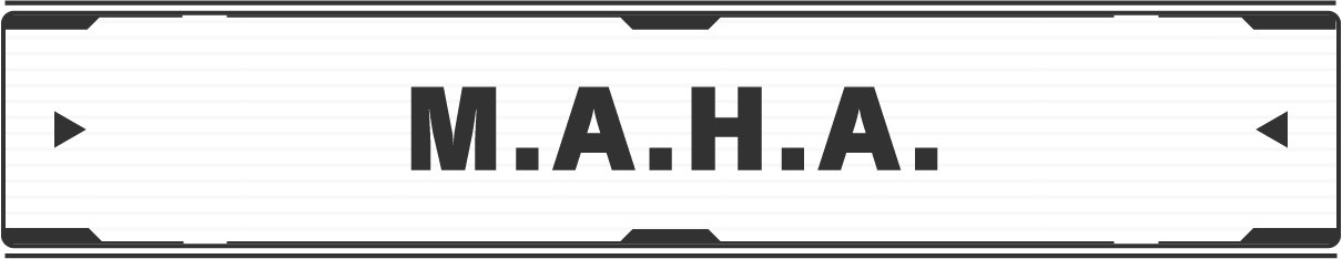 M.A.H.A.