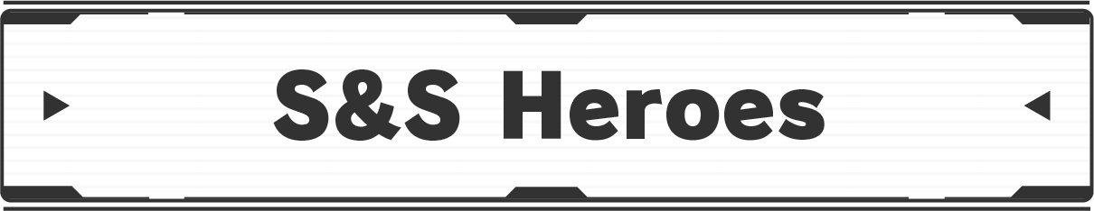 S&S Heroes